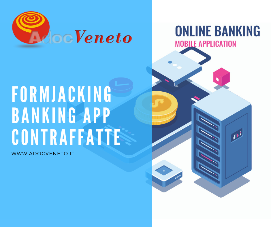 adoc veneto, banking app contraffatte, cyber truffe